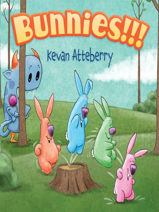 Title details for Bunnies!!! by Kevan Atteberry - Available
